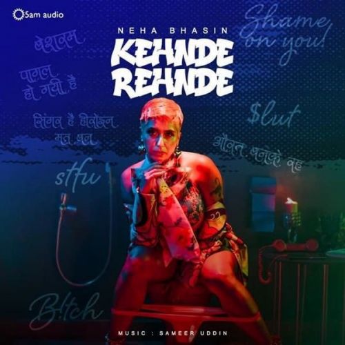 download Kehnde Rehnde Neha Bhasin mp3 song ringtone, Kehnde Rehnde Neha Bhasin full album download