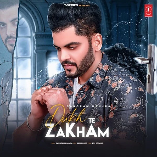 download Dukh Te Zakham Sangram Hanjra mp3 song ringtone, Dukh Te Zakham Sangram Hanjra full album download
