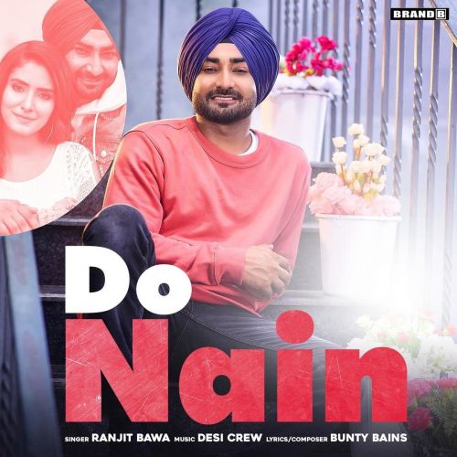 download Do Nain Ranjit Bawa mp3 song ringtone, Do Nain Ranjit Bawa full album download