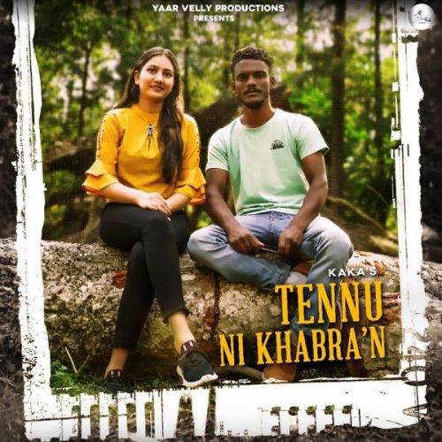 download Tennu Ni Khabran Kaka mp3 song ringtone, Tennu Ni Khabran Kaka full album download