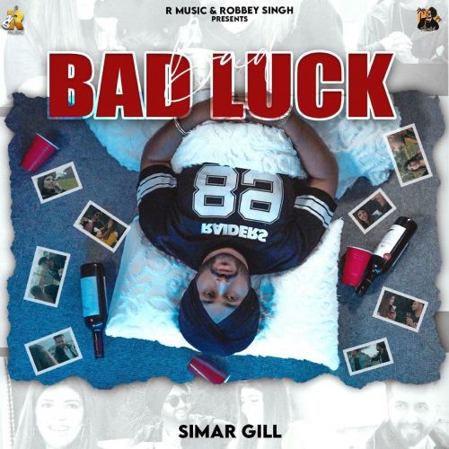 download Bad Luck Simar Gill mp3 song ringtone, Bad Luck Simar Gill full album download