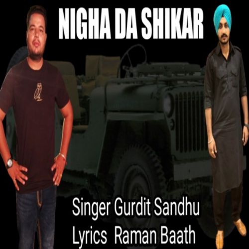 download Nigah Da Shikar Gurdit Sandhu mp3 song ringtone, Nigah Da Shikar Gurdit Sandhu full album download