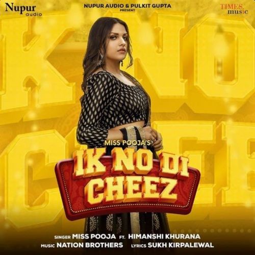 download Ik No Di Cheez Miss Pooja mp3 song ringtone, Ik No Di Cheez Miss Pooja full album download