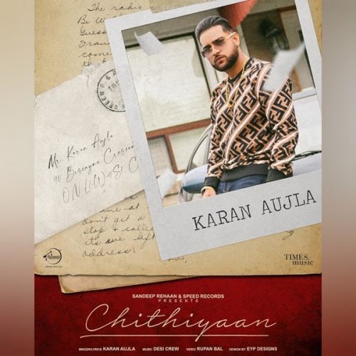 download Chithiyaan Karan Aujla mp3 song ringtone, Chithiyaan Karan Aujla full album download