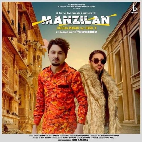 download Manzilan Hassan Manak, Hard E mp3 song ringtone, Manzilan Hassan Manak, Hard E full album download