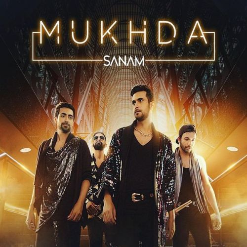 download Mukhda Sanam mp3 song ringtone, Mukhda Sanam full album download