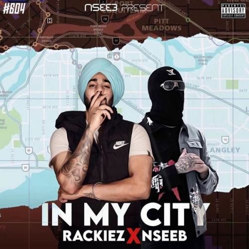 download In My City Nseeb, Rackiez mp3 song ringtone, In My City Nseeb, Rackiez full album download