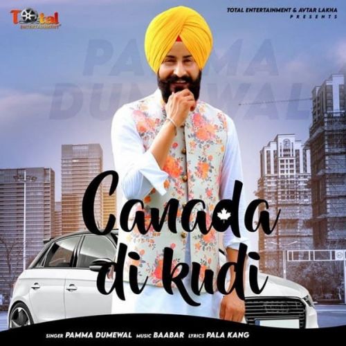 download Canada Di Kudi Pamma Dumewal mp3 song ringtone, Canada Di Kudi Pamma Dumewal full album download