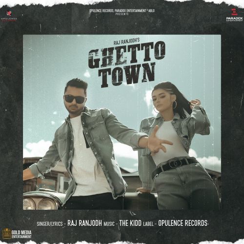 download Ghetto Town Raj Ranjodh mp3 song ringtone, Ghetto Town Raj Ranjodh full album download
