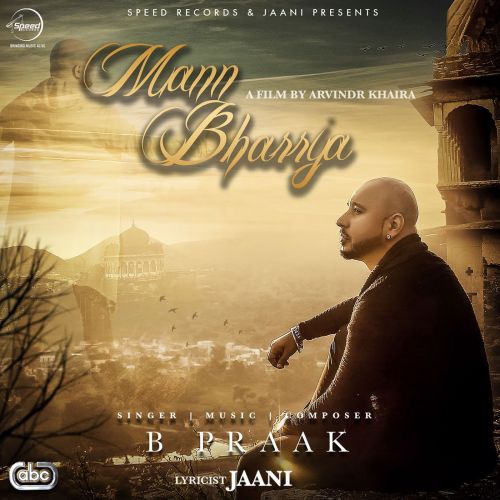 download Mann Bharrya B Praak mp3 song ringtone, Mann Bharrya B Praak full album download