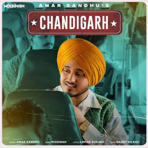 download Chandigarh Amar Sandhu mp3 song ringtone, Chandigarh Amar Sandhu full album download