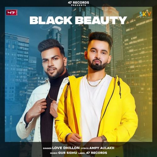 download Black Beauty Love Dhillon mp3 song ringtone, Black Beauty Love Dhillon full album download