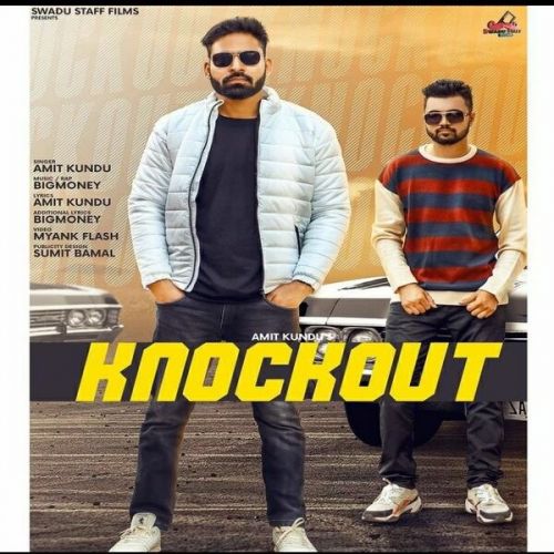 download Knockout Amit Kundu mp3 song ringtone, Knockout Amit Kundu full album download
