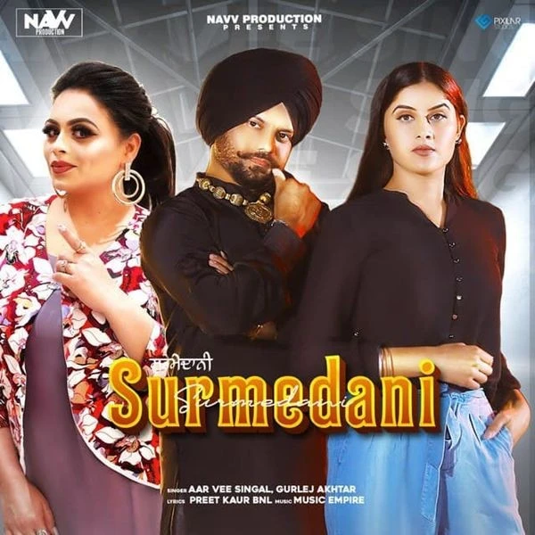 download Surmedani Gurlej Akhtar, Aar Vee Singal mp3 song ringtone, Surmedani Gurlej Akhtar, Aar Vee Singal full album download