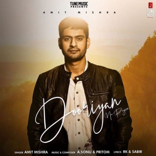 download Dooriyan Na Payin Amit Mishra mp3 song ringtone, Dooriyan Na Payin Amit Mishra full album download
