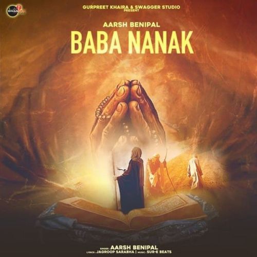 download Baba Nanak Aarsh Benipal mp3 song ringtone, Baba Nanak Aarsh Benipal full album download