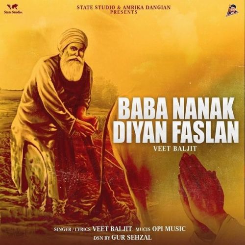 download Babe Nanak Diyan Faslan Veet Baljit mp3 song ringtone, Babe Nanak Diyan Faslan Veet Baljit full album download