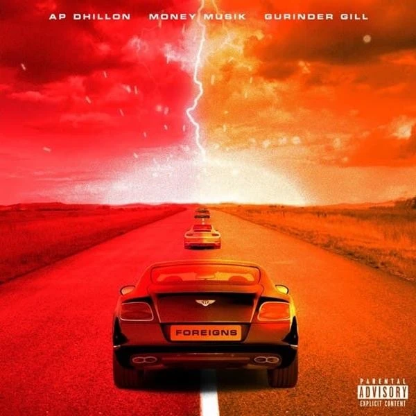download Foreigns AP Dhillon, Gurinder Gill mp3 song ringtone, Foreigns AP Dhillon, Gurinder Gill full album download