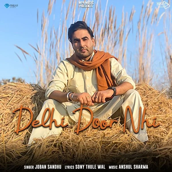 download Delhi Door Nhi Joban Sandhu mp3 song ringtone, Delhi Door Nhi Joban Sandhu full album download