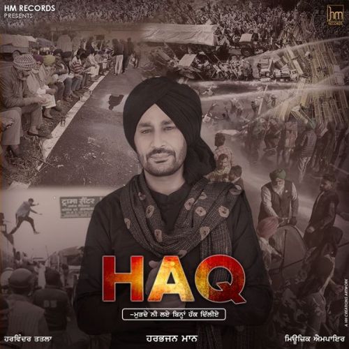 download Haq Harbhajan Mann mp3 song ringtone, Haq Harbhajan Mann full album download
