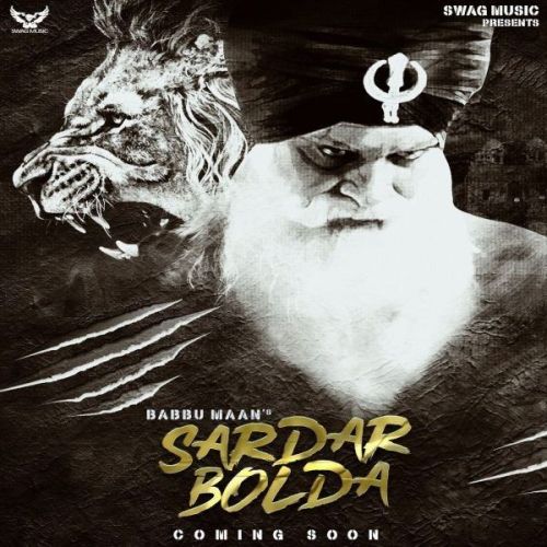 download Sardar Bolda Babbu Maan mp3 song ringtone, Sardar Bolda Babbu Maan full album download