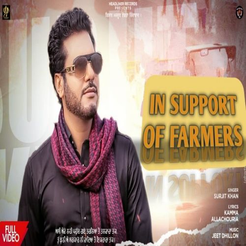 download In Support Of Farmers Surjit Khan mp3 song ringtone, In Support Of Farmers Surjit Khan full album download