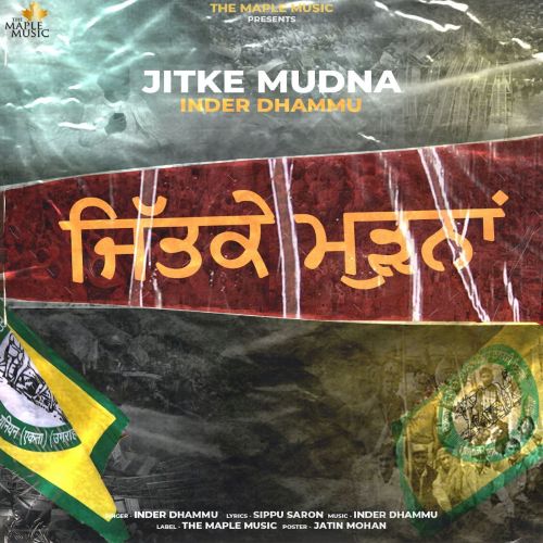 download Jitke Mudna Inder Dhammu mp3 song ringtone, Jitke Mudna Inder Dhammu full album download