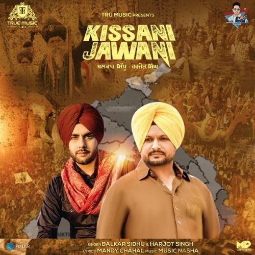 download Kissani Jawani Balkar Sidhu, Harjot Singh mp3 song ringtone, Kissani Jawani Balkar Sidhu, Harjot Singh full album download