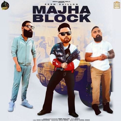 download Majha Block Prem Dhillon mp3 song ringtone, Majha Block Prem Dhillon full album download