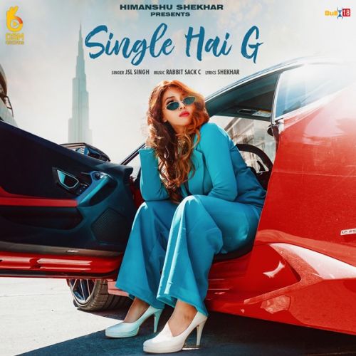 download Single Hai G JSL Singh mp3 song ringtone, Single Hai G JSL Singh full album download