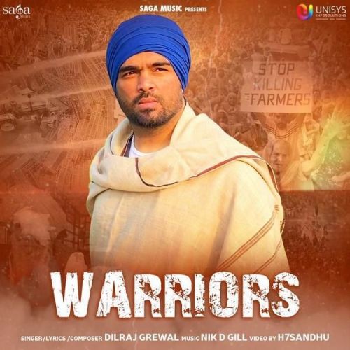 download Warriors Dilraj Grewal mp3 song ringtone, Warriors Dilraj Grewal full album download