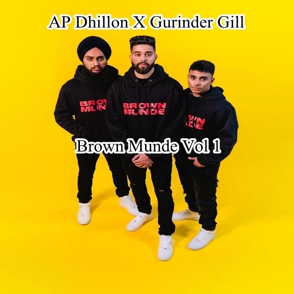 download Kaafle Ap Dhillon, Gurinder Gill mp3 song ringtone, Brown Munde Vol 1 Ap Dhillon, Gurinder Gill full album download