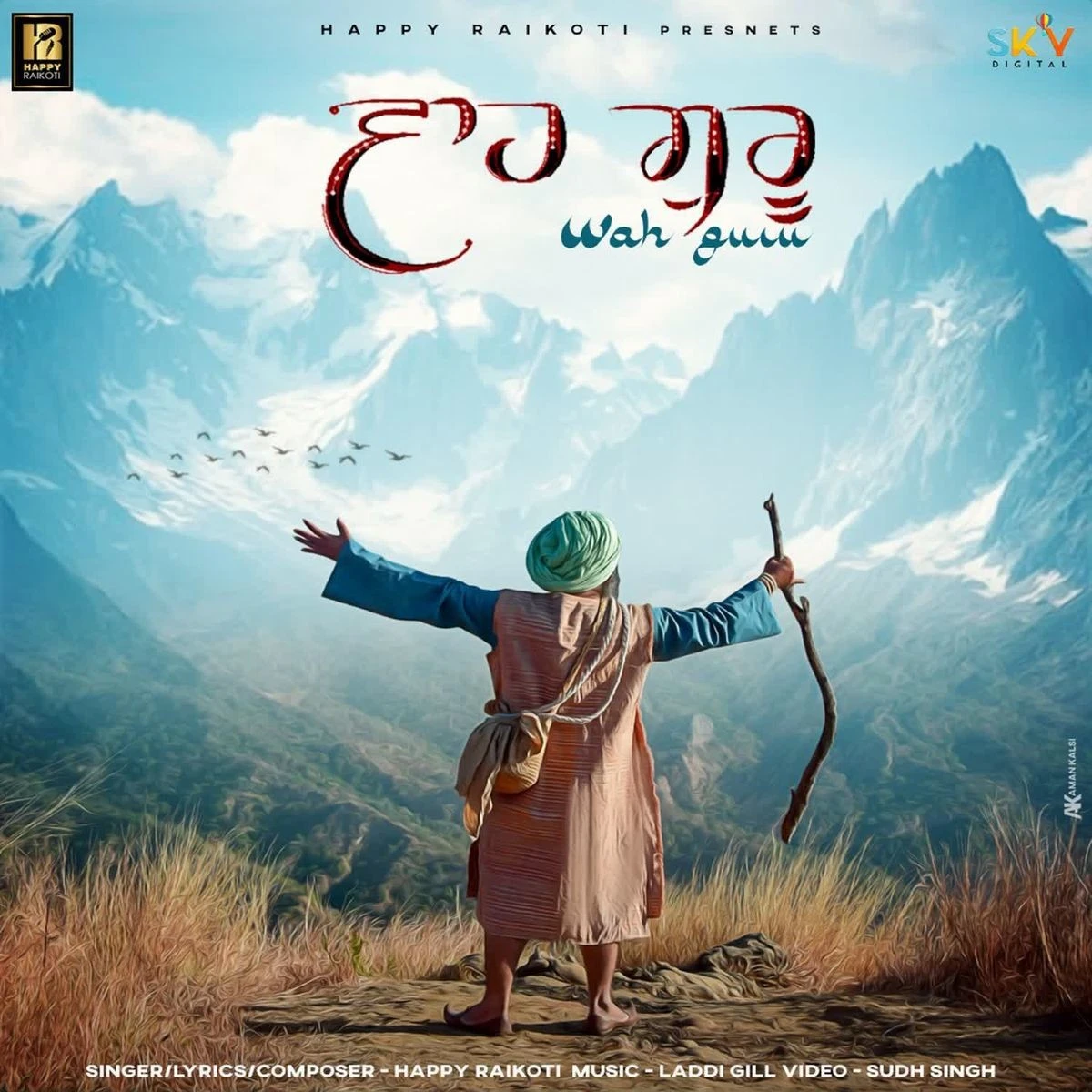 download Wah Guru Happy Raikoti mp3 song ringtone, Wah Guru Happy Raikoti full album download