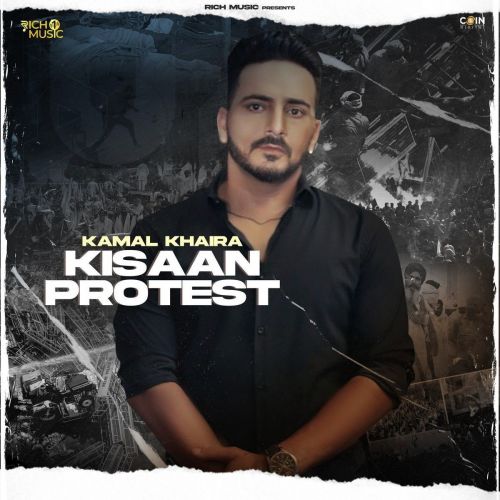 download Kisaan Protest Kamal Khaira mp3 song ringtone, Kisaan Protest Kamal Khaira full album download