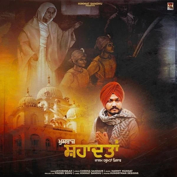 download Shahaadatan Khushbaaz mp3 song ringtone, Shahaadatan Khushbaaz full album download