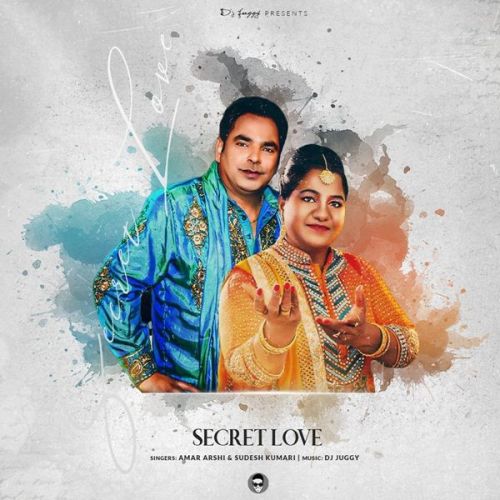 download Secret Love Sudesh Kumari, Amar Arshi mp3 song ringtone, Secret Love Sudesh Kumari, Amar Arshi full album download