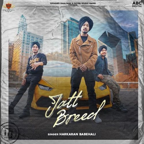 download Jatt Breed Harkaran Babehali mp3 song ringtone, Jatt Breed Harkaran Babehali full album download