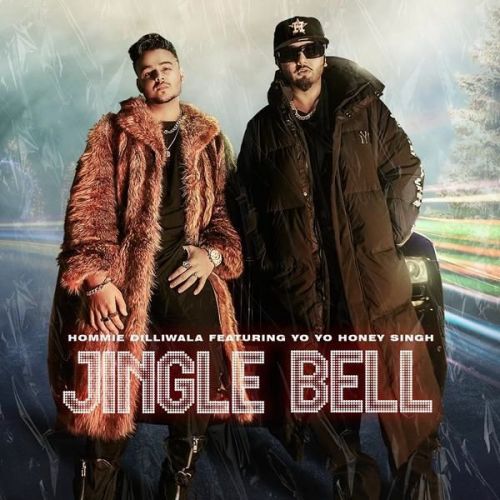 download Jingle Bell Yo Yo Honey Singh, Hommie Dilliwala mp3 song ringtone, Jingle Bell Yo Yo Honey Singh, Hommie Dilliwala full album download