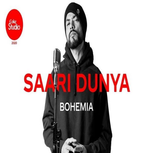 download Saari Dunya Bohemia mp3 song ringtone, Saari Dunya Bohemia full album download