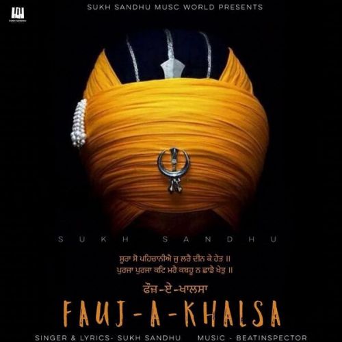 download Fauj A Khalsa Sukh Sandhu mp3 song ringtone, Fauj A Khalsa Sukh Sandhu full album download