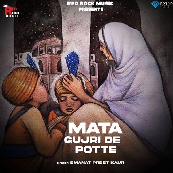 download Mata Gujri De Pote Emanat Preet Kaur mp3 song ringtone, Mata Gujri De Pote Emanat Preet Kaur full album download