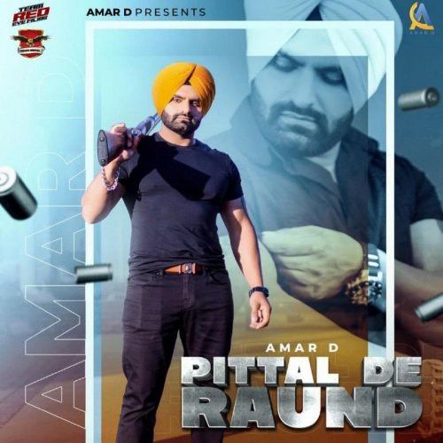 download Pittal De Raund Gurlej Akhtar, Amar D mp3 song ringtone, Pittal De Raund Gurlej Akhtar, Amar D full album download