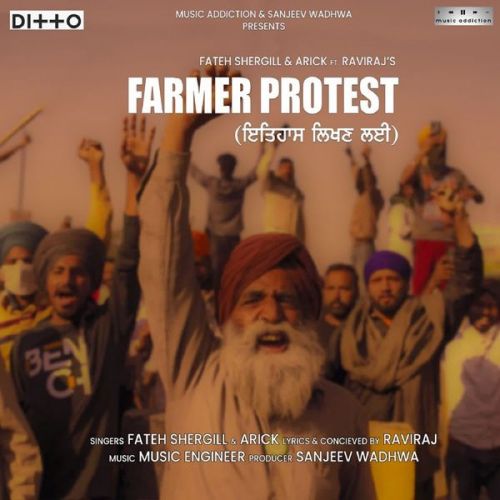 download Farmer Protest - Itihaas Likan Lyi Fateh Shergill, Arick mp3 song ringtone, Farmer Protest - Itihaas Likan Lyi Fateh Shergill, Arick full album download