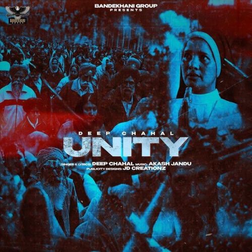 download Unity Deep Chahal mp3 song ringtone, Unity Deep Chahal full album download