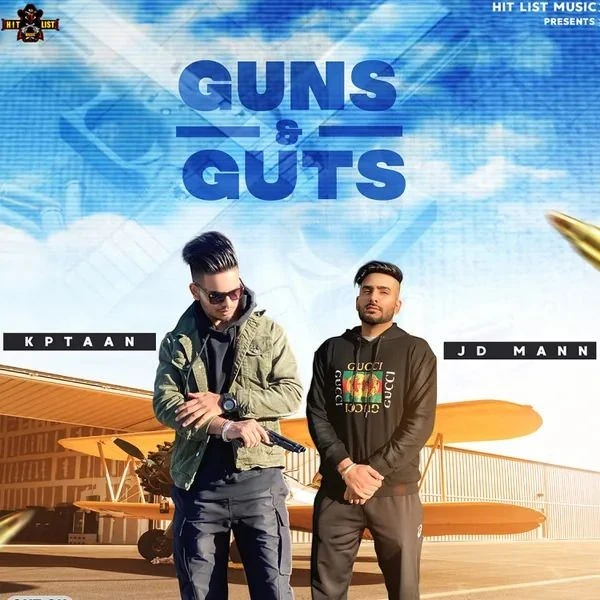 download Guns And Guts Kptaan, JD Mann mp3 song ringtone, Guns And Guts Kptaan, JD Mann full album download