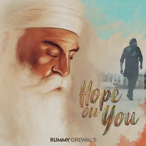 download Hope On You Rummy Grewal mp3 song ringtone, Hope On You Rummy Grewal full album download