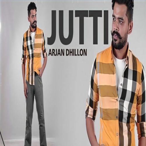 download Jutti (Leaked Song) Arjan Dhillon mp3 song ringtone, Jutti (Leaked Song) Arjan Dhillon full album download