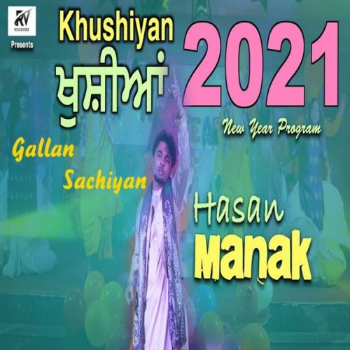 download Gallan Sachiyan Hassan Manak mp3 song ringtone, Gallan Sachiyan Hassan Manak full album download