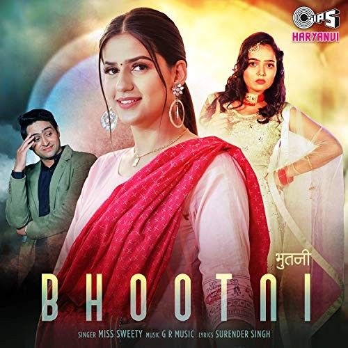 download Bhootni Miss Sweety mp3 song ringtone, Bhootni Miss Sweety full album download