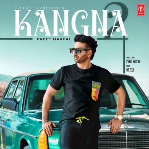 download Kangna 2 Preet Harpal mp3 song ringtone, Kangna 2 Preet Harpal full album download